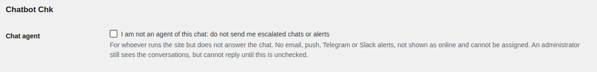 Users > Profile: the "I am not an agent of this chat" box.